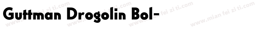 Guttman Drogolin Bol字体转换